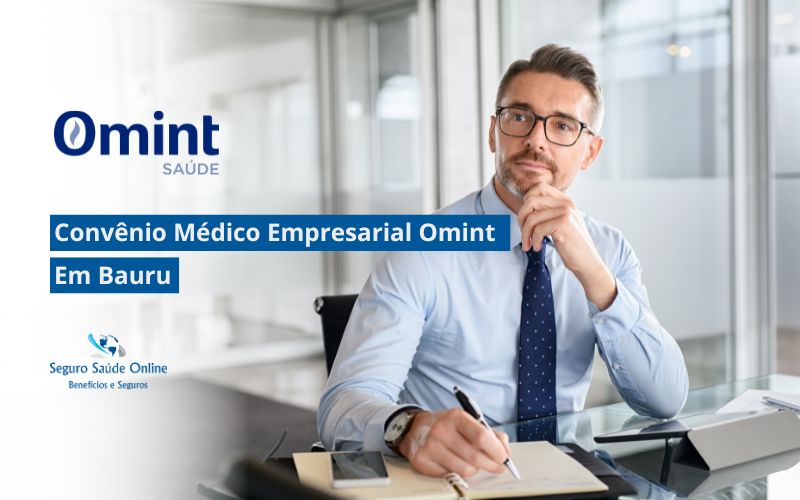 Convênio Médico Empresarial Omint em Bauru
