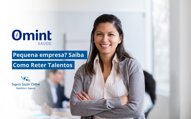 Pequena empresa? Saiba como reter talentos